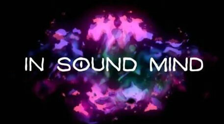 In Sound MindҪʲô In Sound MindҪ
